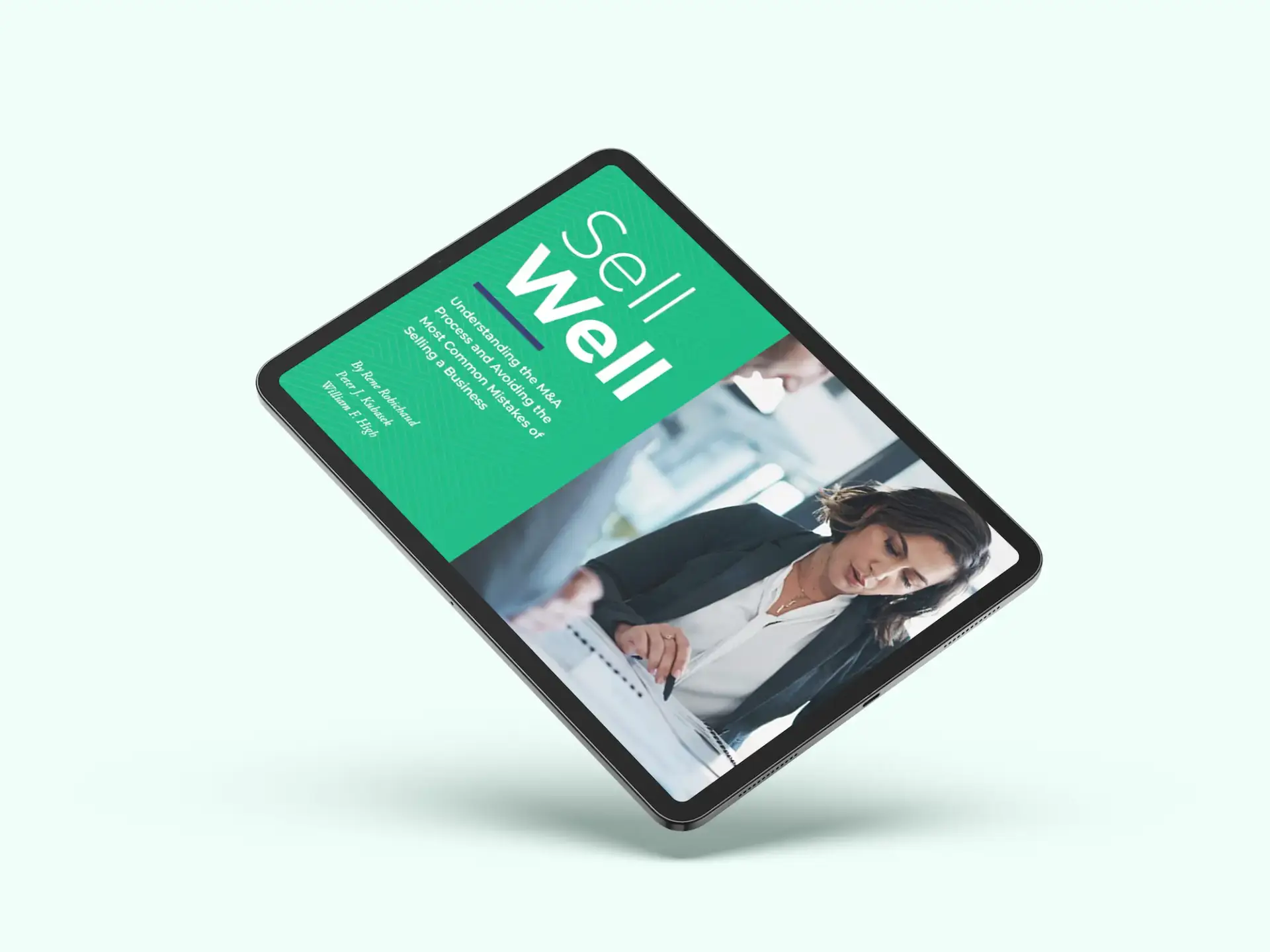 A tablet displaying a digital document titled Sell Well with an image of two people in business attire reviewing papers together. The background of the document is green with white and teal text.